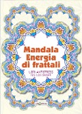Cover-Bild zum Titel 'Mandala energia dei frattali. Libri antistress da colorare' von ''