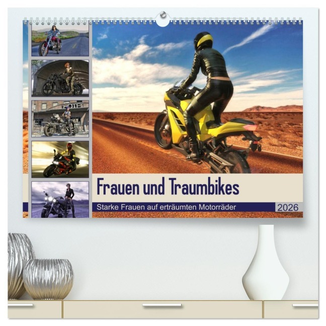 Frauen und Traumbikes (hochwertiger Premium Wandkalender 2026 DIN A2 quer), Kunstdruck in Hochglanz - Karsten Schröder