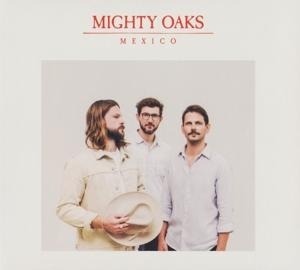 Mexico - Mighty Oaks
