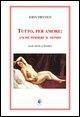 Cover-Bild zum Titel 'Tutto, per amore: anche perdere il mondo. Testo inglese a fronte' von 'John Dryden'