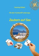 Cover-Bild zum Titel 'Mit dem Frachtschiff unterwegs' von 'Henning Köhlert'