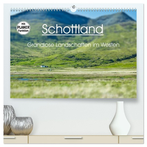 Schottland - grandiose Landschaften im Westen (hochwertiger Premium Wandkalender 2025 DIN A2 quer), Kunstdruck in Hochglanz - Anja Schäfer