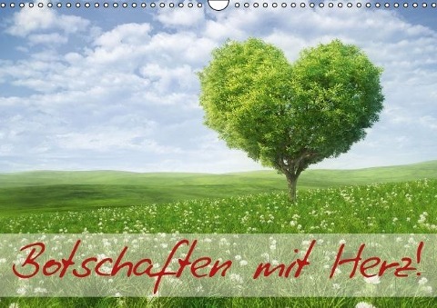 Botschaften mit Herz! (Wandkalender immerwährend DIN A3 quer) - Elisabeth Stanzer