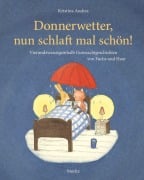 Cover-Bild zum Titel 'Donnerwetter, nun schlaft mal schön!' von 'Kristina Andres'
