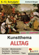Cover-Bild zum Titel 'Kunstthema Alltag' von 'Eckhard Berger'