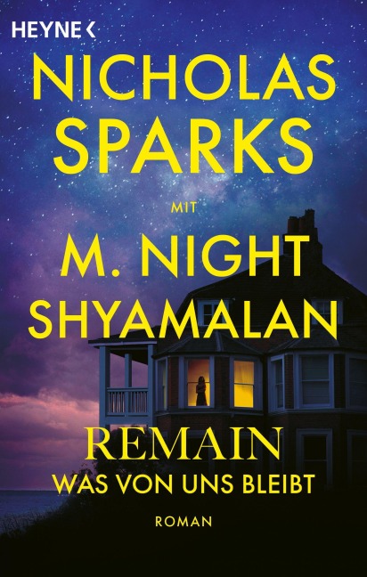 Remain - Was von uns bleibt - Nicholas Sparks, M. Night Shyamalan