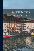 Cover-Bild zum Titel 'Dansk-Norsk-Engelsk Ordbog' von 'Johannes Magnussen'