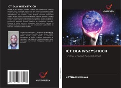 Cover-Bild zum Titel 'ICT DLA WSZYSTKICH' von 'Nathan Kibawa'