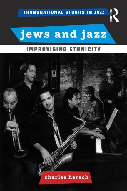 Jews and Jazz - Charles B Hersch