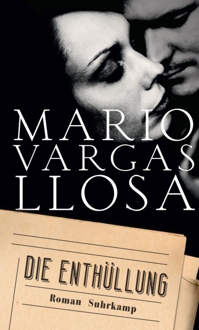 Die Enthüllung - Mario Vargas Llosa
