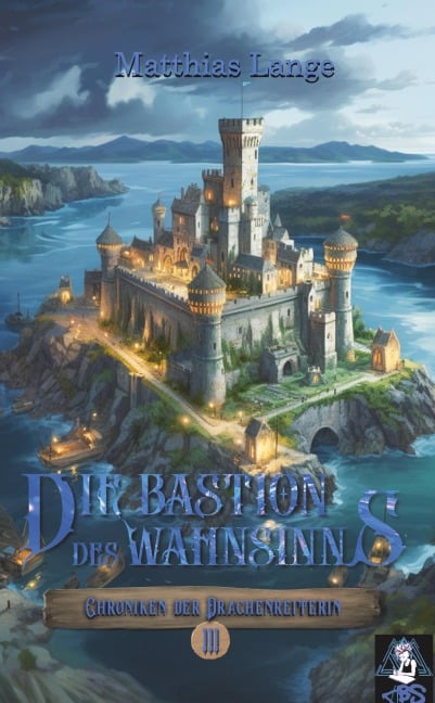 Die Bastion des Wahnsinns - Matthias Lange