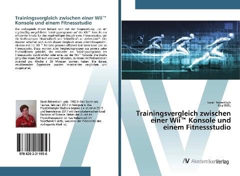 Trainingsvergleich zwischen einer Wii¿ Konsole und einem Fitnessstudio - Sarah Rebentisch, Kira Wille