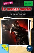 PONS Lektüre Le masque sorcier. Mit Vokabeltrainer-App - 
