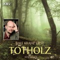 Cover-Bild zum Titel 'Totholz' von 'Ralf Kramp'