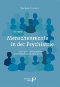 Cover-Bild zum Titel 'Menschenrechte in der Psychiatrie' von 'Dirk Richter'