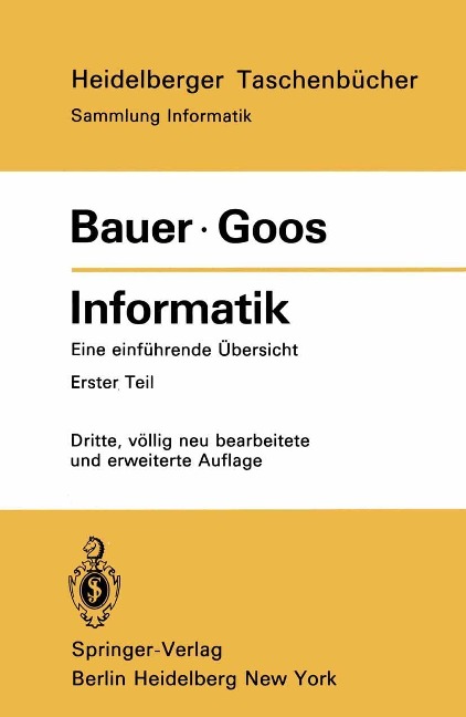 Informatik - F. L. Bauer, Gerhard Goos
