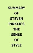 Cover-Bild zum Titel 'Summary of Steven Pinker's The Sense of Style' von 'IRB Media'