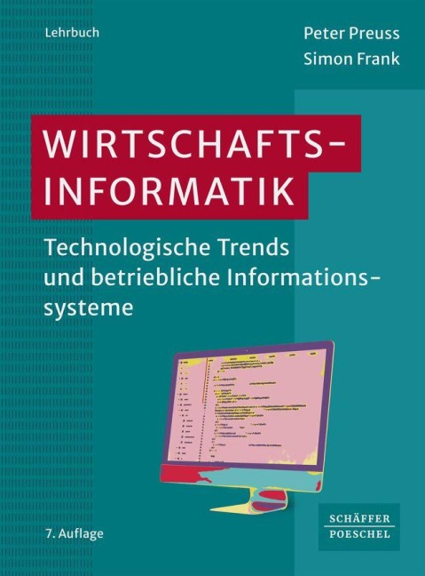 Wirtschaftsinformatik - Peter Preuss, Simon Frank