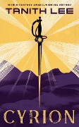 Cover-Bild zum Titel 'Cyrion' von 'Tanith Lee'