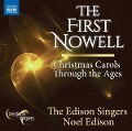 The First Nowell - Matthew/The Edison Singers/Edison Larkin