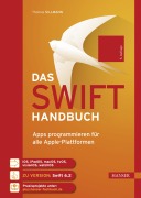 Cover-Bild zum Titel 'Das Swift-Handbuch' von 'Thomas Sillmann'