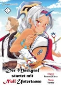 Cover-Bild zum Titel 'Der Markgraf startet mit Null Untertanen 01' von 'Yumbo, Fuurou, Kinta'
