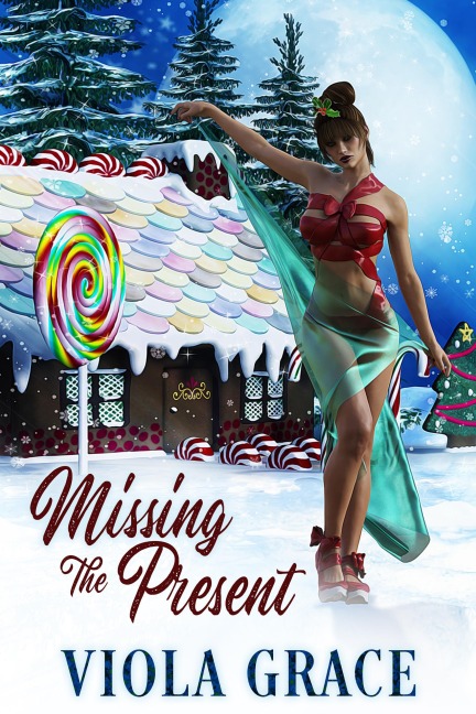 Missing the Present (Falling Underhill, #1) - Viola Grace