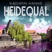 Cover-Bild zum Titel 'Heidequal' von 'Kathrin Hanke'