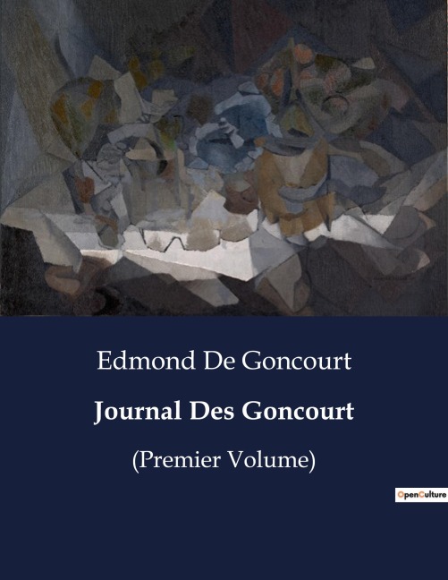 Journal Des Goncourt - Edmond de Goncourt