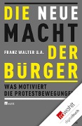 Cover-Bild zum Titel 'Die neue Macht der Bürger' von ''