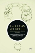 Cover-Bild zum Titel 'Las cosas del decir : manual de análisis del discurso' von 'Amparo Tusón Valls, Helena Calsamiglia'