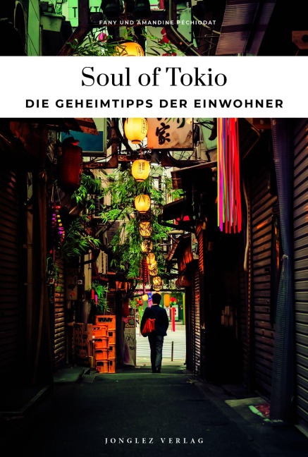 Soul of Tokio - Fany Péchiodat, Amandine Péchiodat