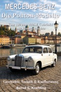 Cover-Bild zum Titel 'Mercedes-Benz. Die Ponton Modelle' von 'Bernd Schulze Köhling'