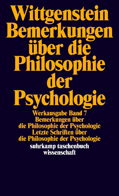 Bemerkungen über die Philosophie der Psychologie - Ludwig Wittgenstein