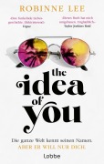 Cover-Bild zum Titel 'The Idea of You' von 'Robinne Lee'