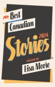 Cover-Bild zum Titel 'Best Canadian Stories 2024' von ''