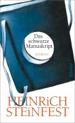 Cover-Bild zum Titel 'Das schwarze Manuskript' von 'Heinrich Steinfest'