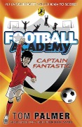 Cover-Bild zum Titel 'Football Academy: Captain Fantastic' von 'Tom Palmer'