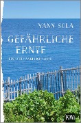Cover-Bild zum Titel 'Gefährliche Ernte' von 'Yann Sola'