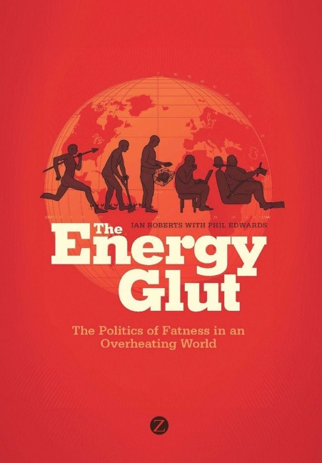 The Energy Glut - Ian Roberts