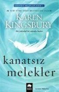 Cover-Bild zum Titel 'Kanatsiz Melekler' von 'Karen Kingsbury'