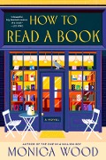 How to Read a Book - Monica Wood