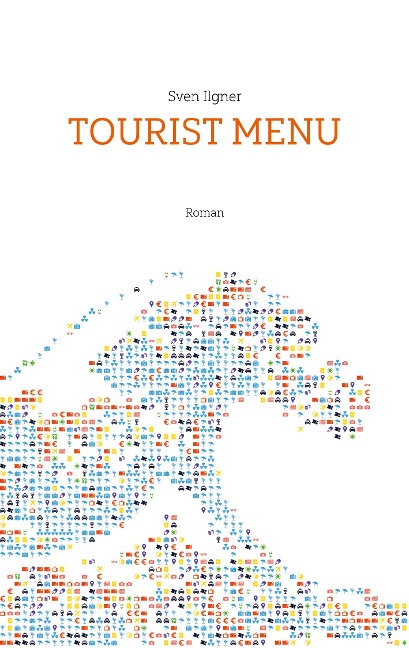 Tourist Menu - Sven Ilgner