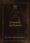 Cover-Bild zum Titel 'Schwerter im Kosmos' von 'H. B. R. Atlas'