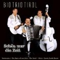 Schön war die Zeit - Bio Trio Tirol