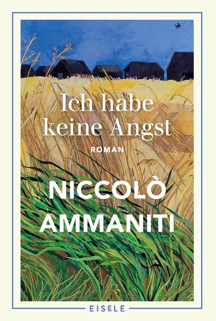 Ich habe keine Angst - Niccolò Ammaniti