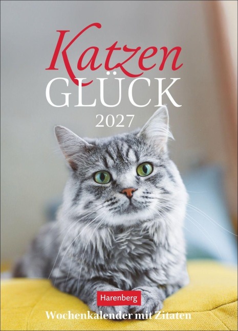 Katzenglück Wochenkalender 2027 - mit Zitaten - 