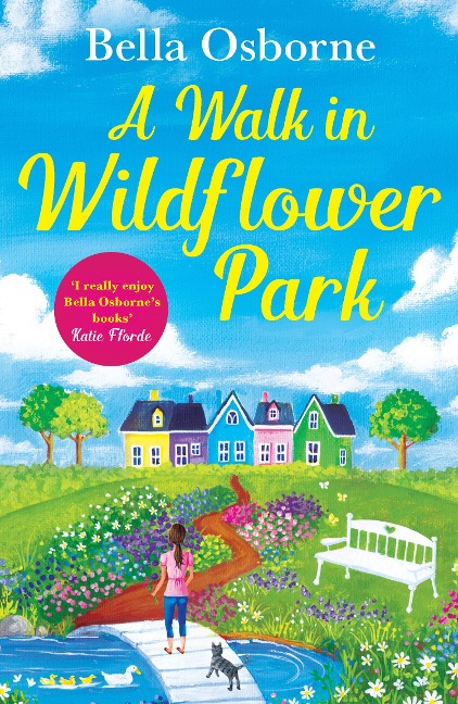 A Walk in Wildflower Park - Bella Osborne