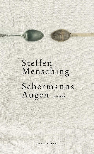 Schermanns Augen - Steffen Mensching
