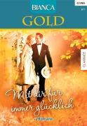 Cover-Bild zum Titel 'Bianca Gold Band 17' von 'Sherryl Woods, Joan Elliott Pickart, Anne Mcallister'